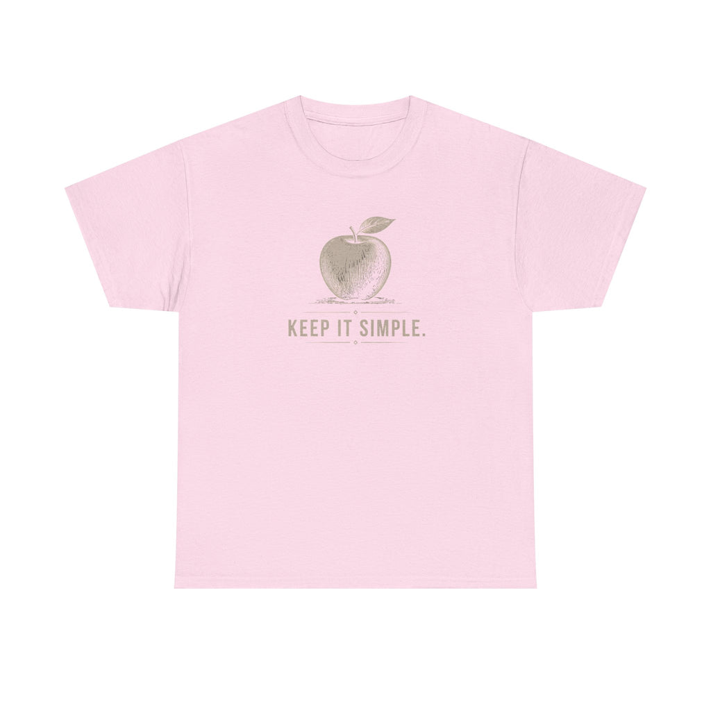 Keep It Simple T-Shirt