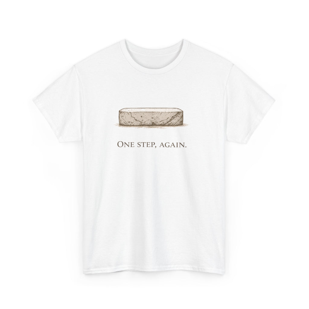 One Step, Again T-Shirt