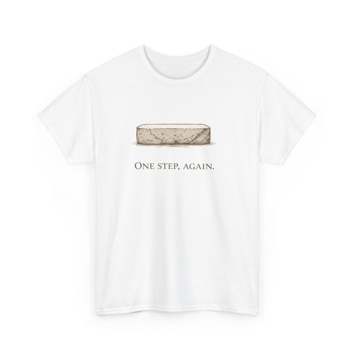 One Step, Again T-Shirt