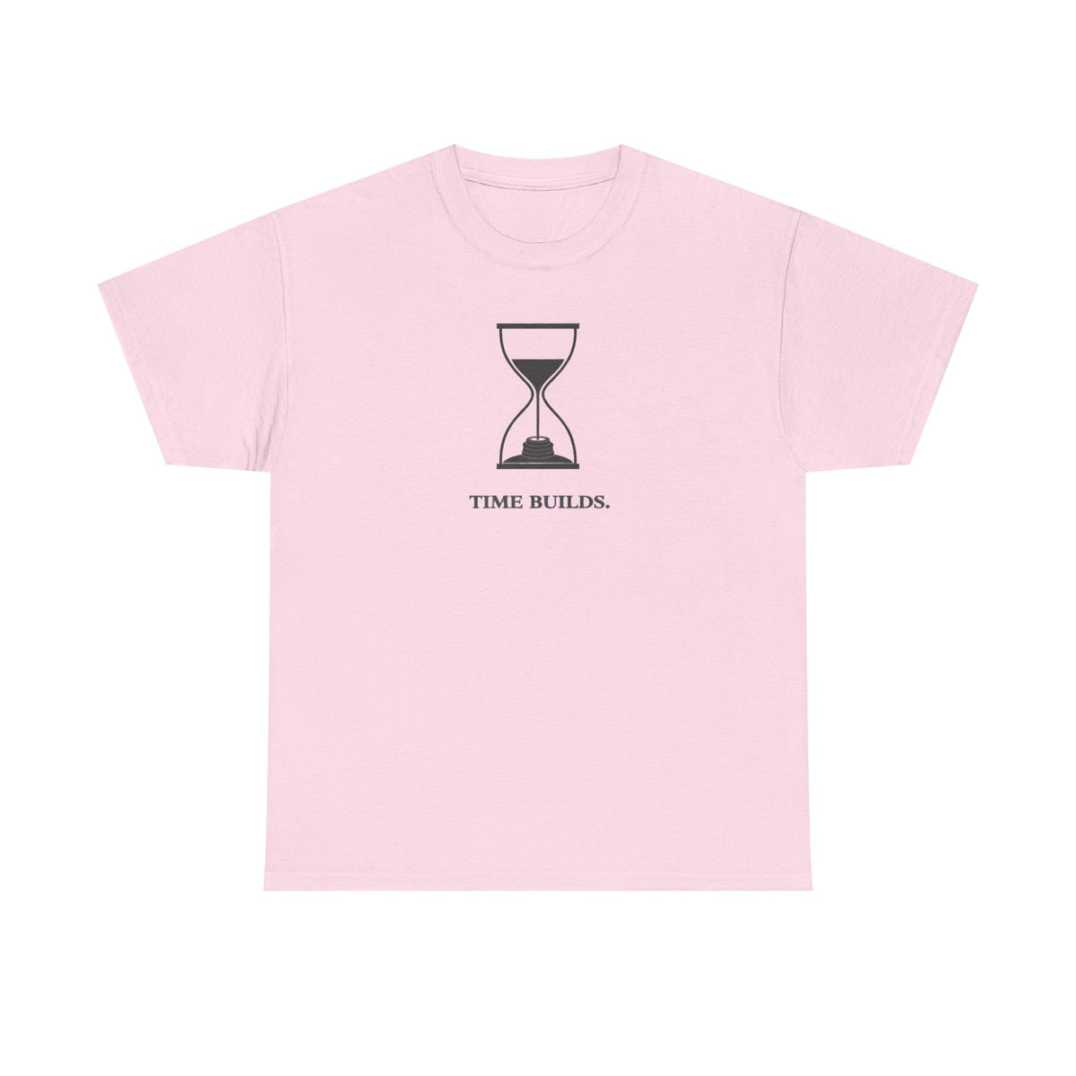 Time Builds T-Shirt