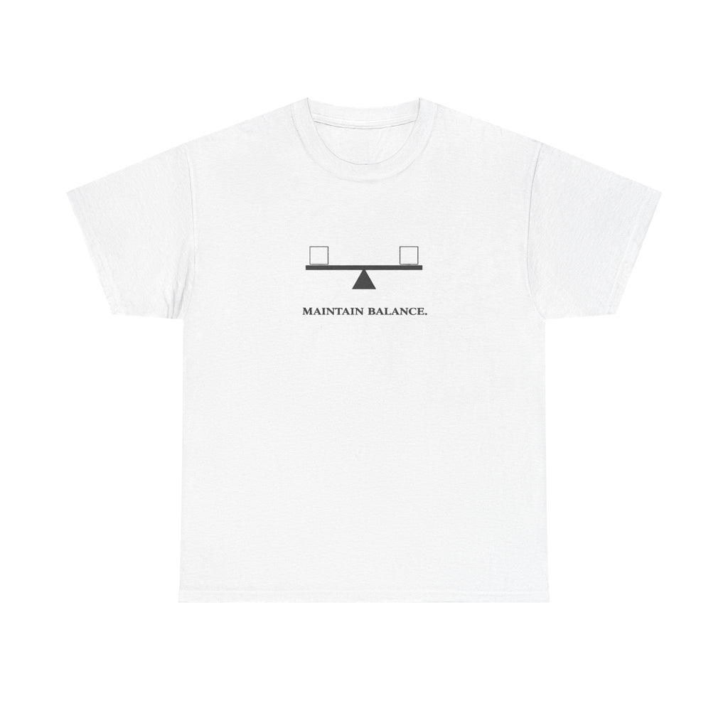 Maintain Balance T-Shirt