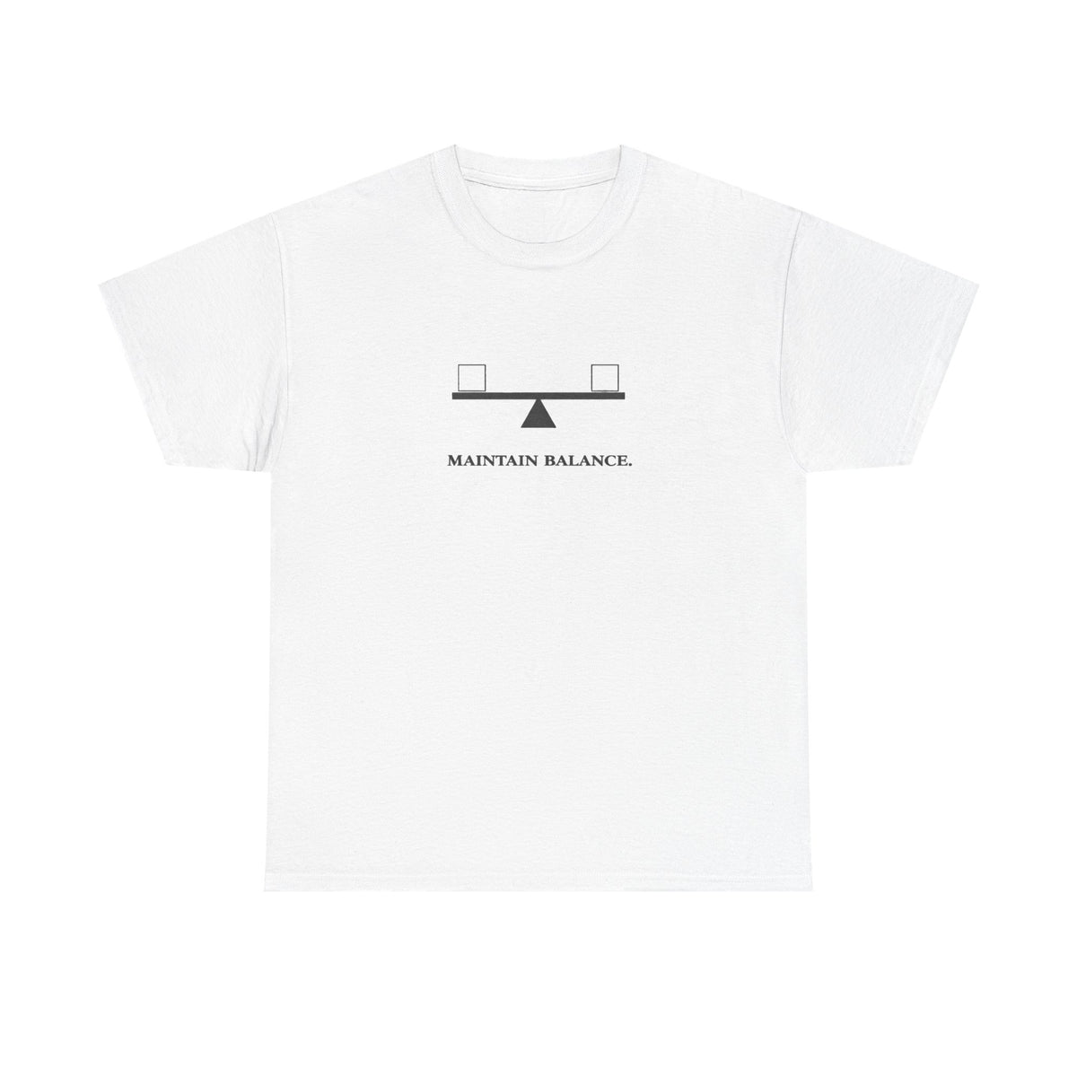 Maintain Balance T-Shirt