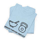 Strength Through Simplicity T-Shirt