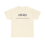 Discipline Is Practiced T-Shirt