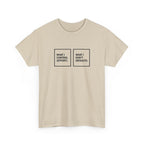 What I Control T-Shirt