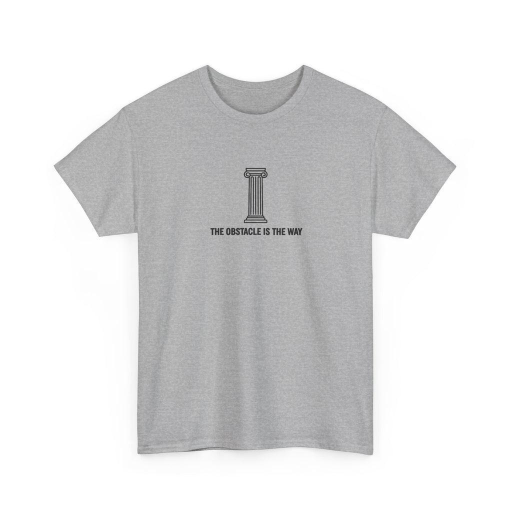 The Obstacle is The Way T-Shirt