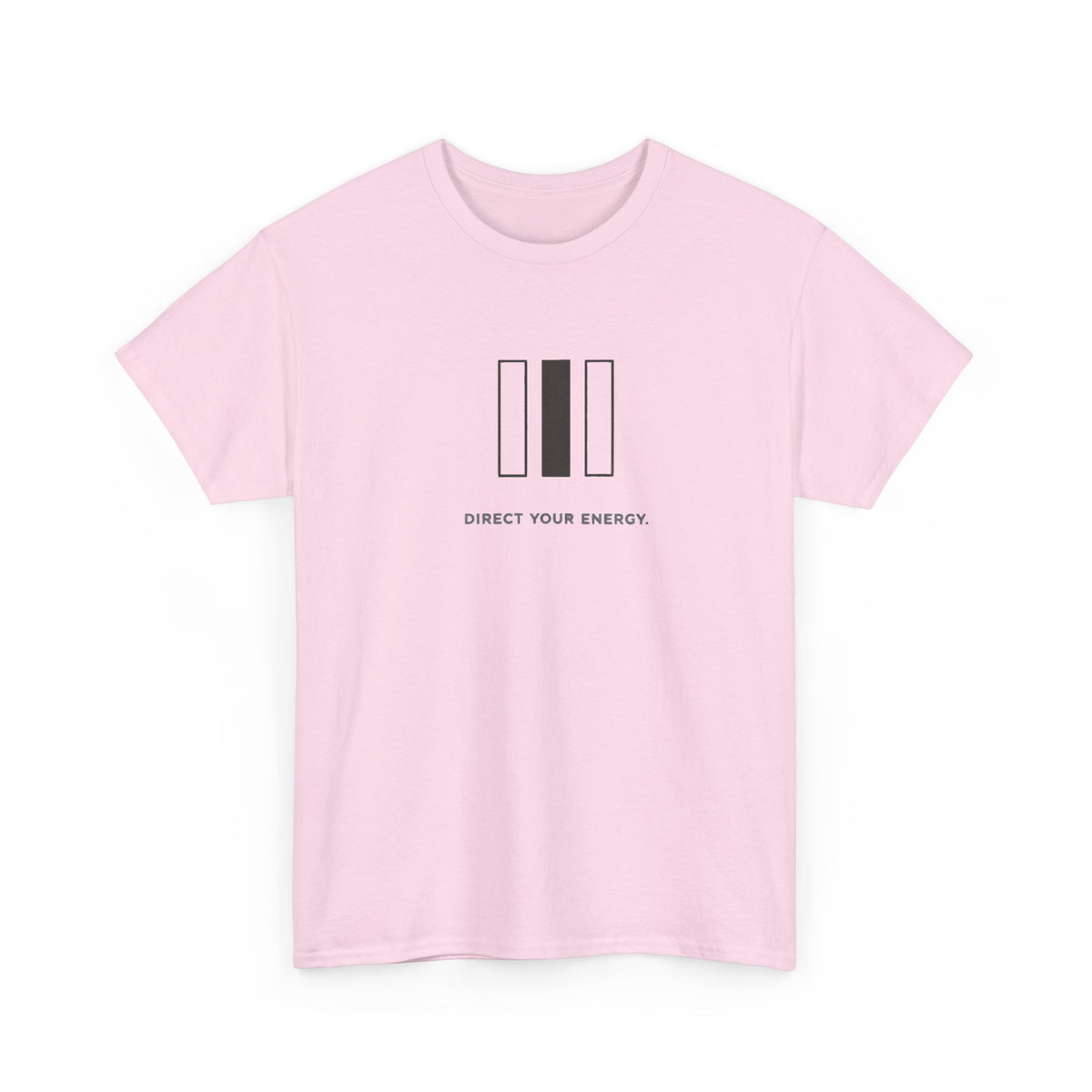 Direct Your Energy T-Shirt