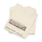 One Step, Again T-Shirt