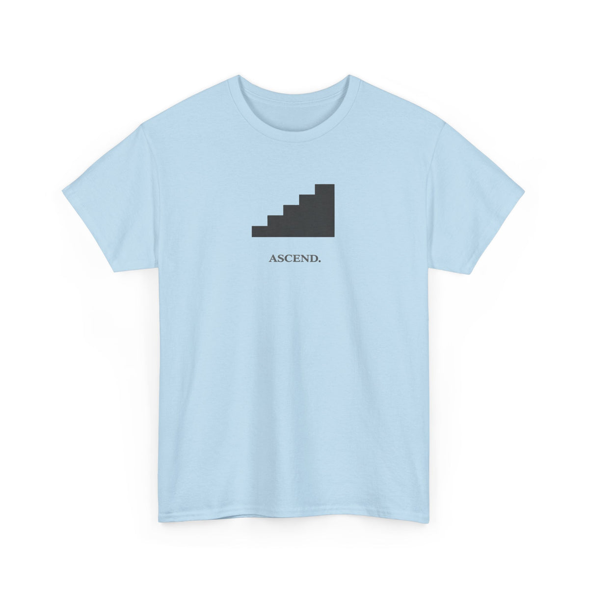 Earned T-Shirt