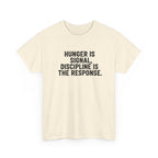 Hunger Is Signal T-Shirt