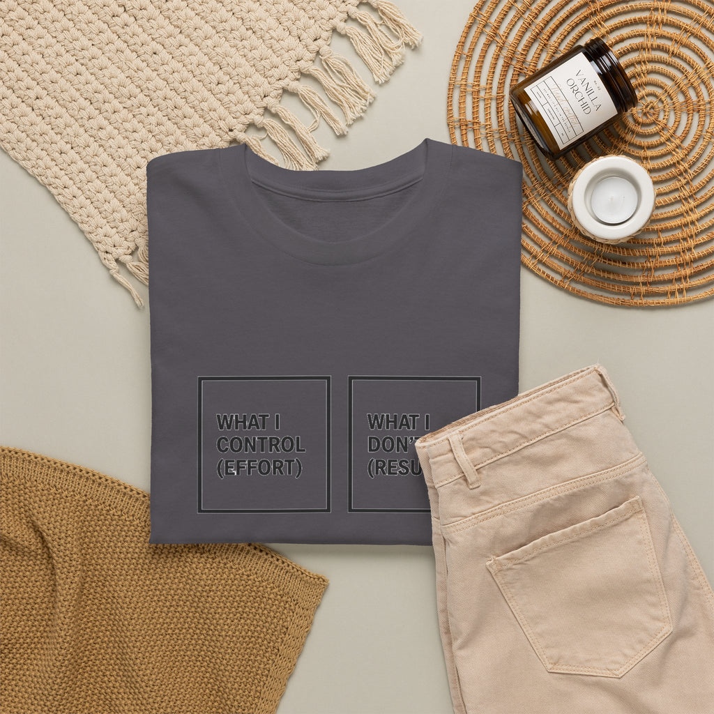 What I Control T-Shirt