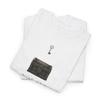 Not Yet T-Shirt