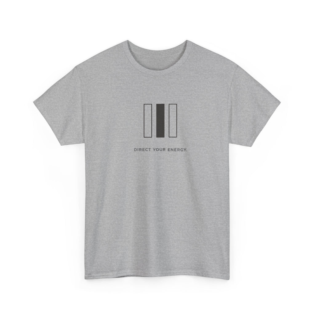 Direct Your Energy T-Shirt