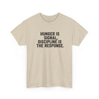 Hunger Is Signal T-Shirt