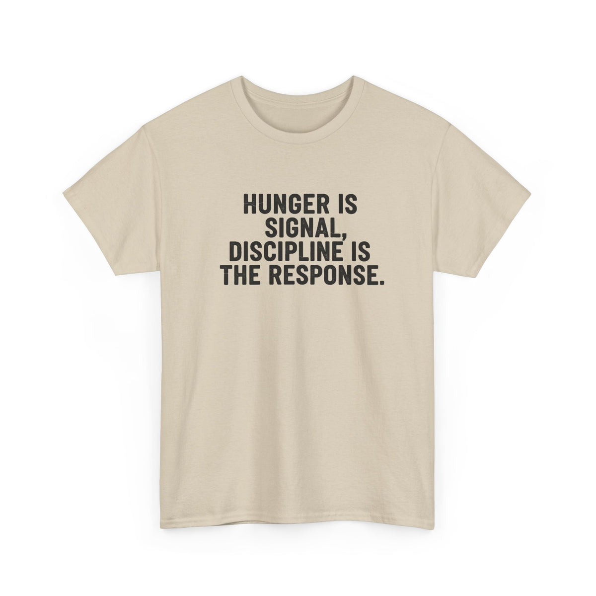 Hunger Is Signal T-Shirt