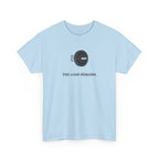 The Load Remains T-Shirt