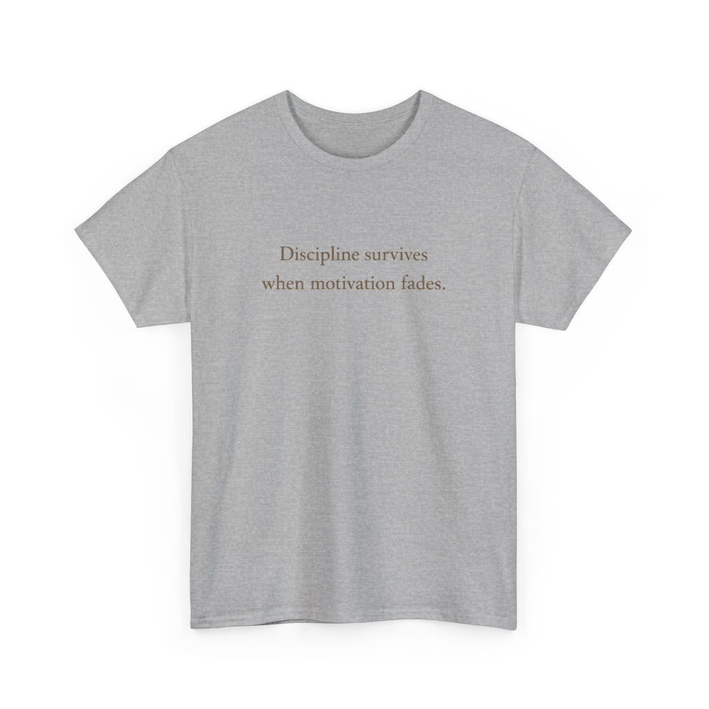 Discipline Survives T-Shirt