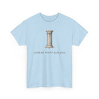 Endure What Remains T‑Shirt