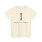 Endure What Remains T‑Shirt