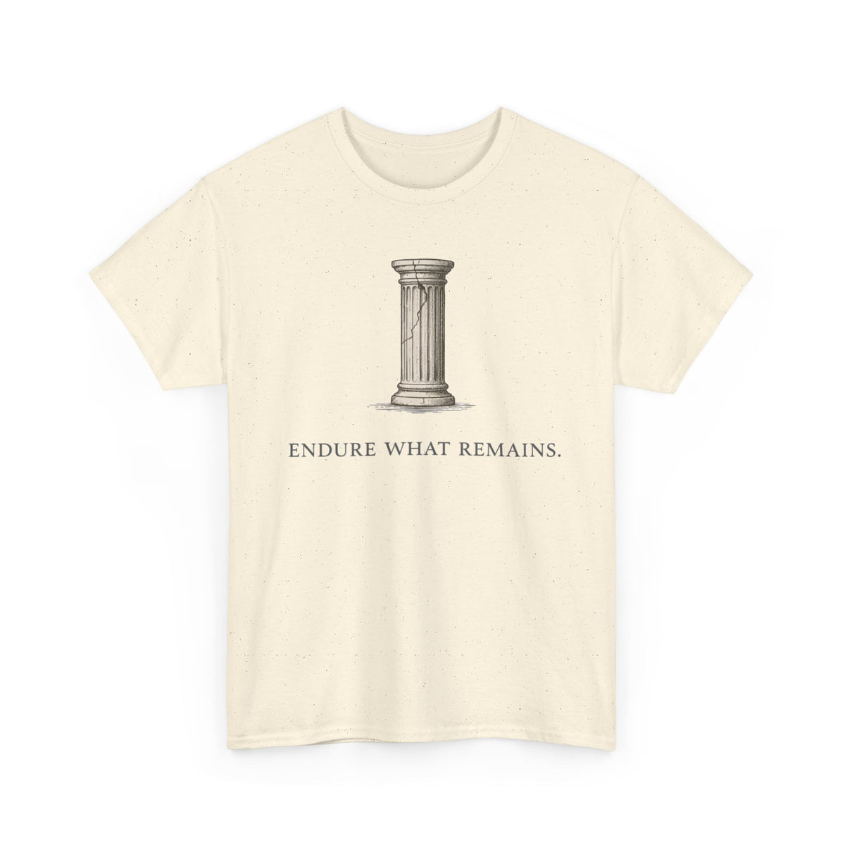 Endure What Remains T‑Shirt