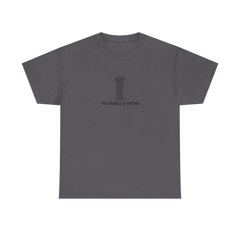 The Obstacle is The Way T-Shirt