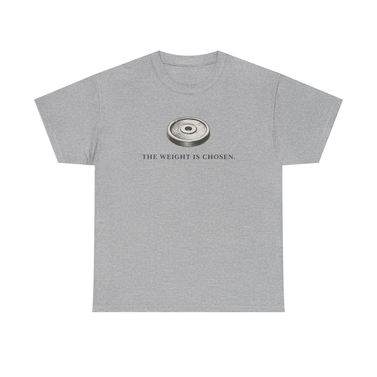 The Weight Is chosen T-Shirt