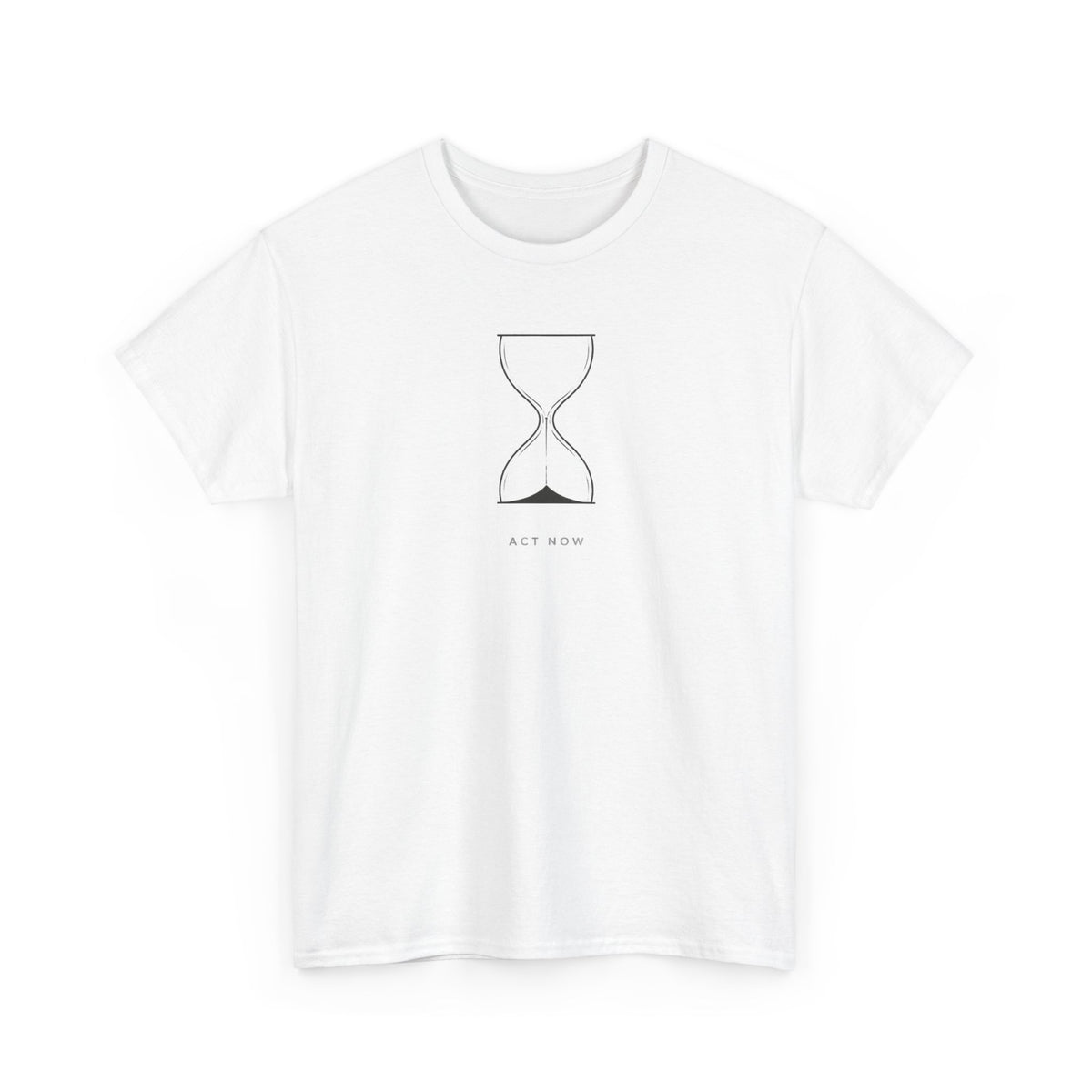 Act Now T-Shirt