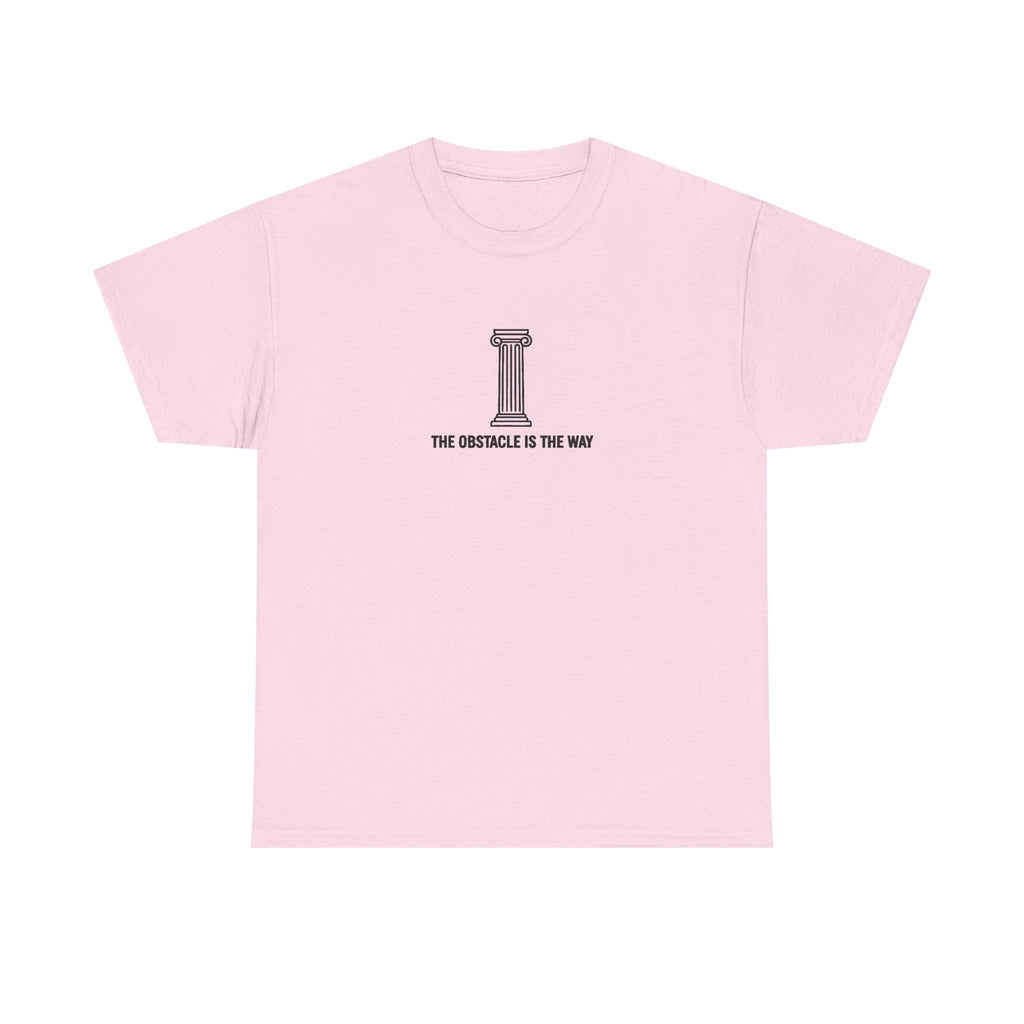 The Obstacle is The Way T-Shirt