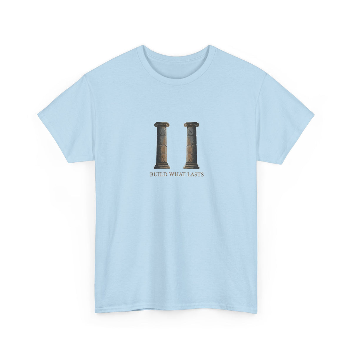 Build What Last T-Shirt