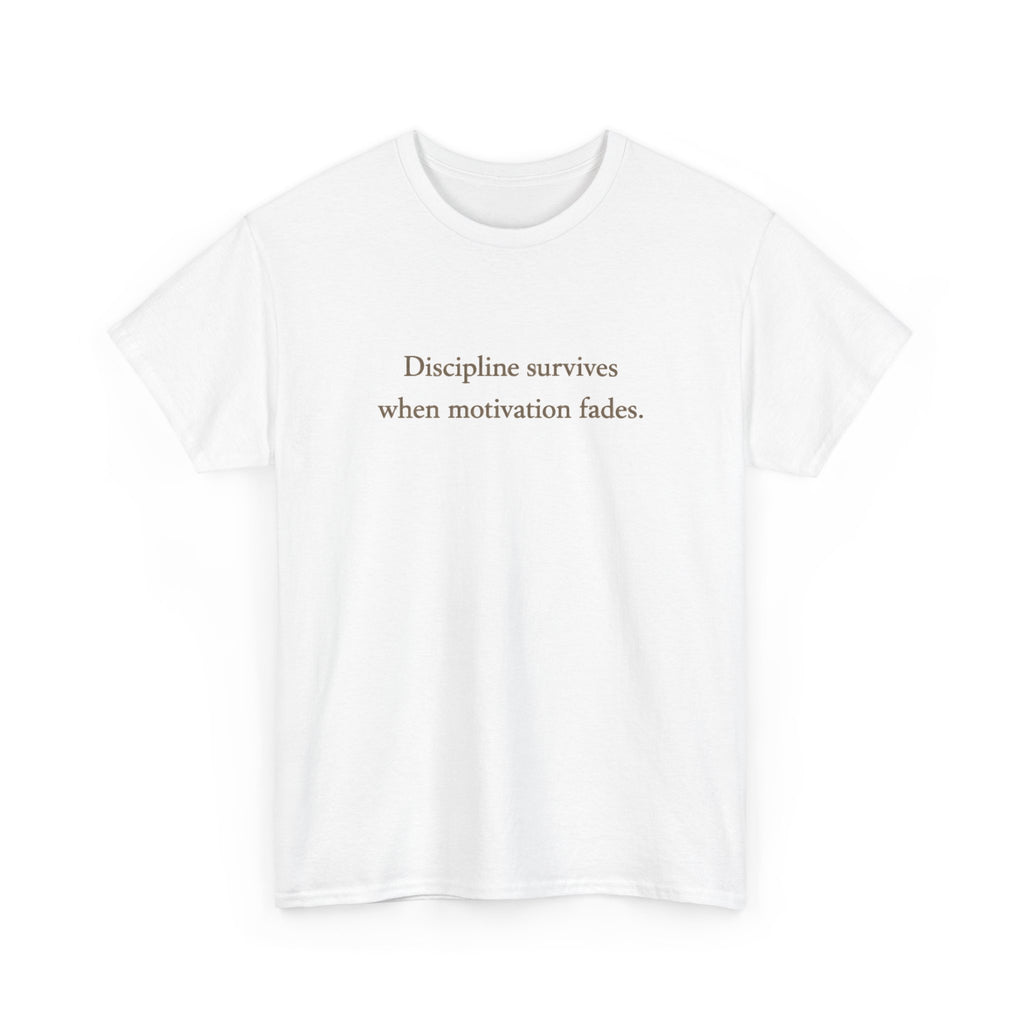 Discipline Survives T-Shirt
