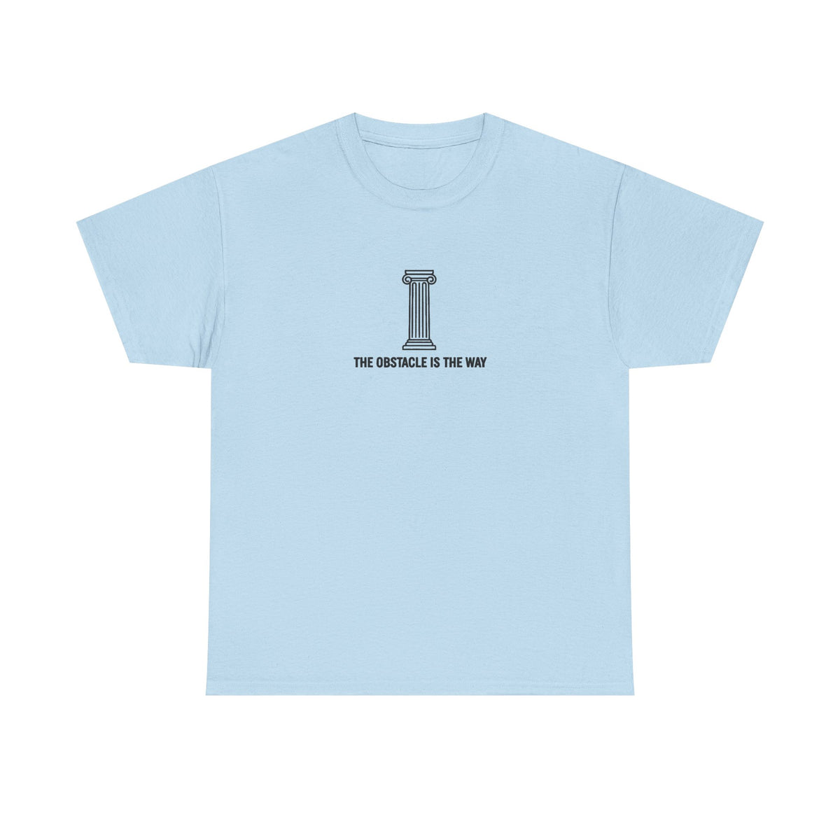 The Obstacle is The Way T-Shirt