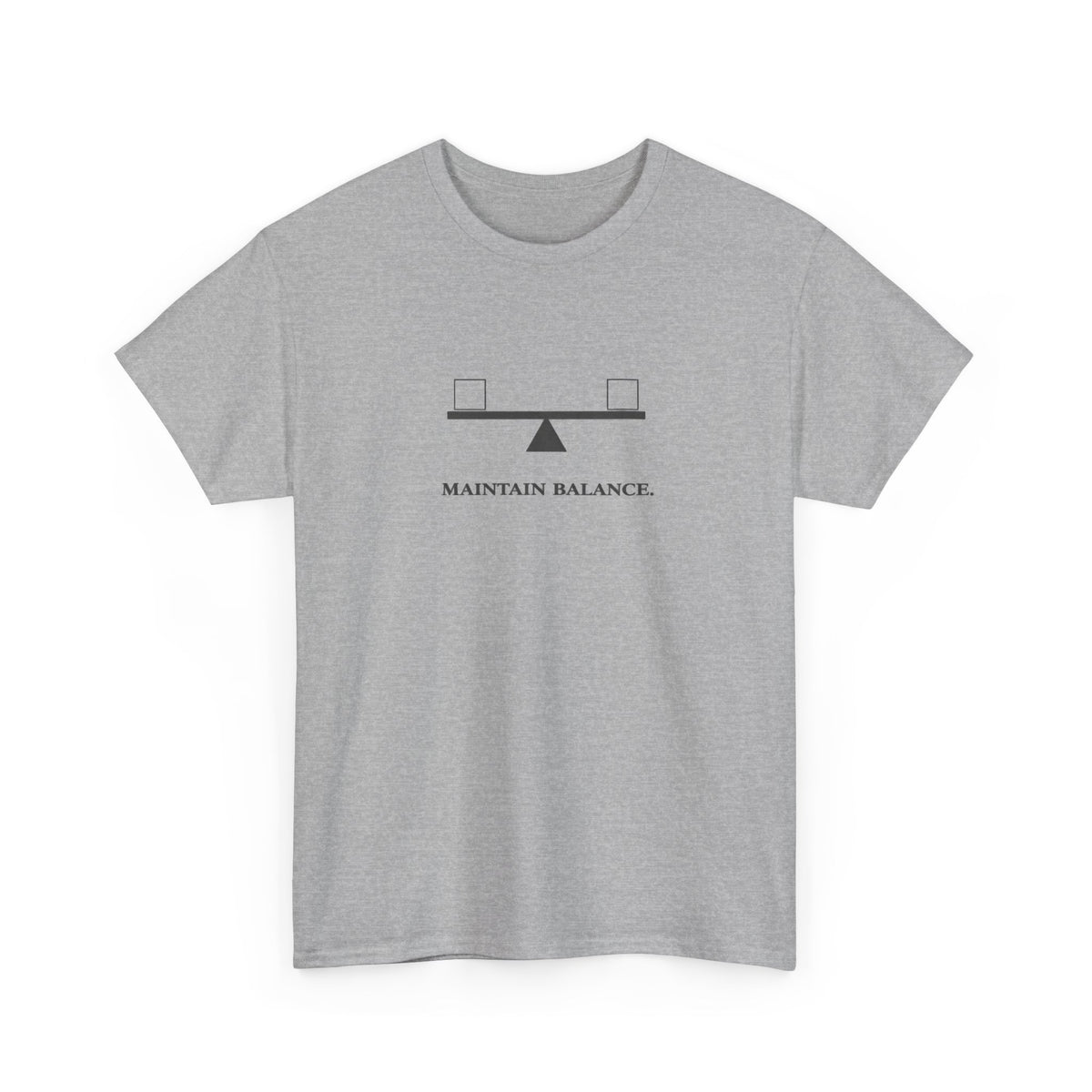 Maintain Balance T-Shirt