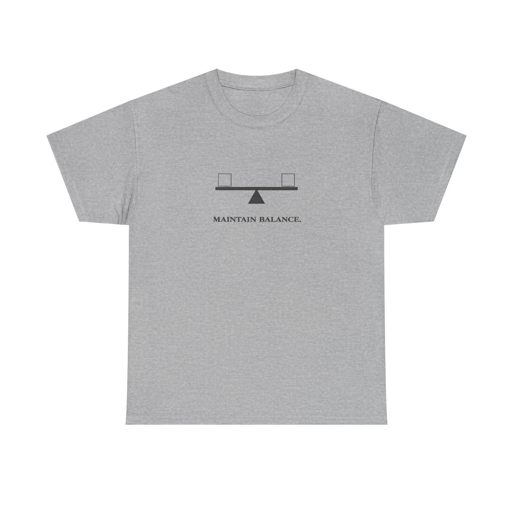 Maintain Balance T-Shirt
