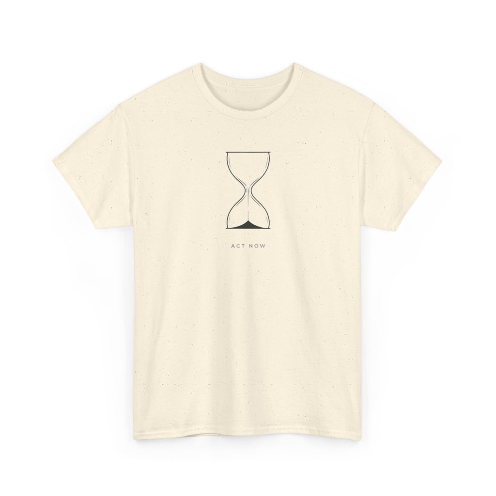 Act Now T-Shirt
