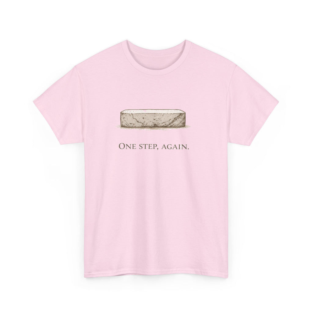 One Step, Again T-Shirt