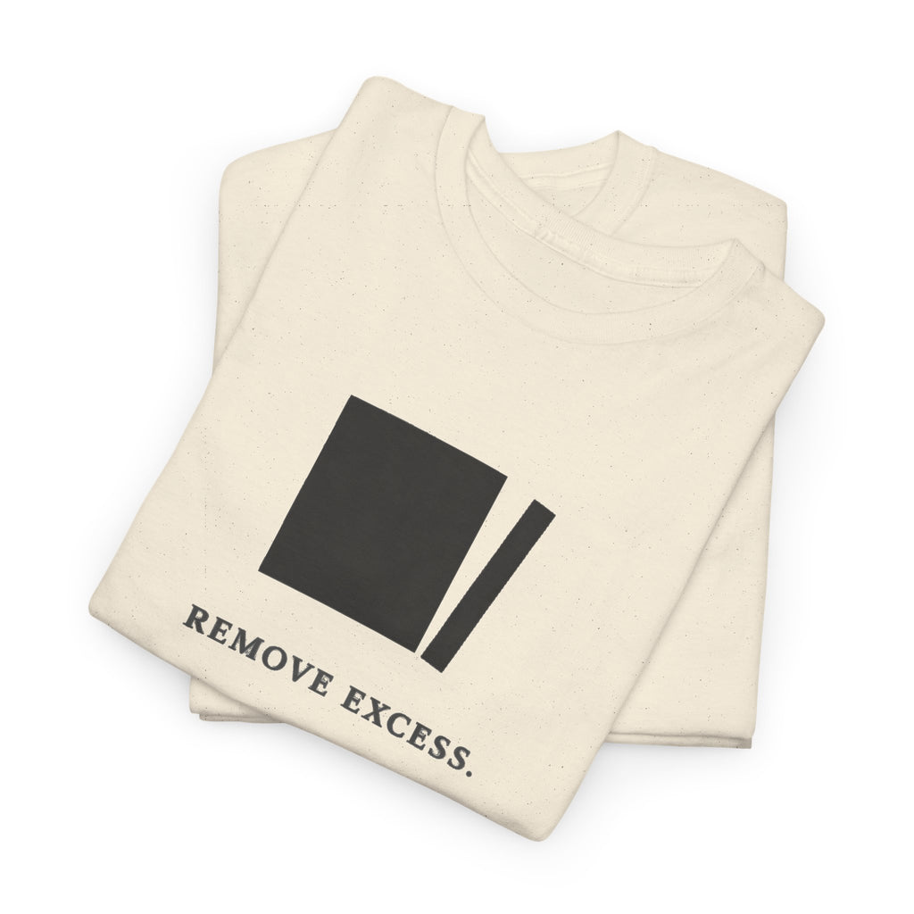 Remove Excess T-Shirt