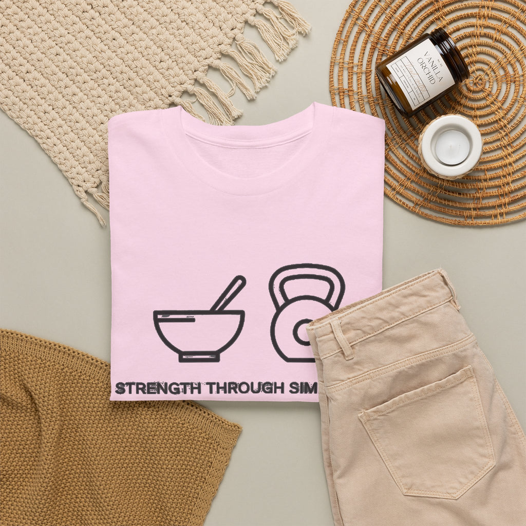 Strength Through Simplicity T-Shirt