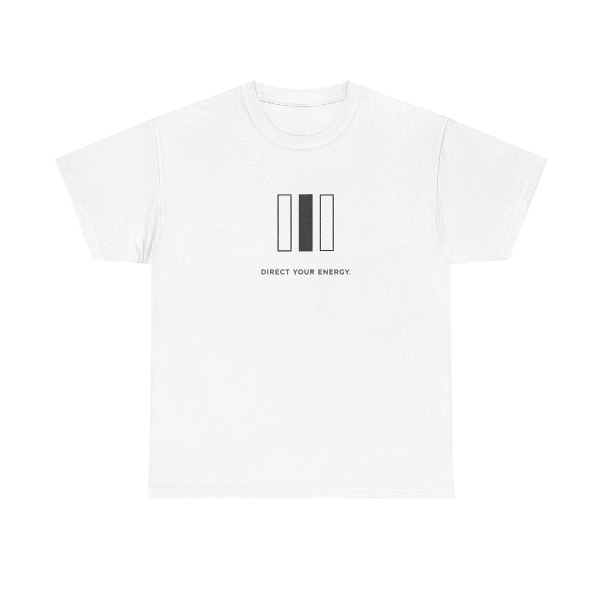 Direct Your Energy T-Shirt