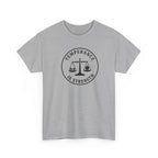 temperance Is Strenth  T-Shirt