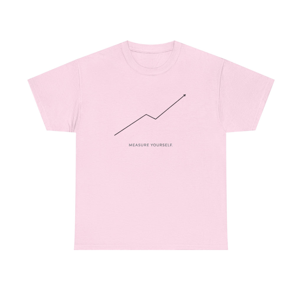 Measure Yourself T-Shirt