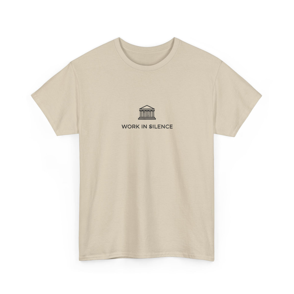 Work In Silence T-Shirt