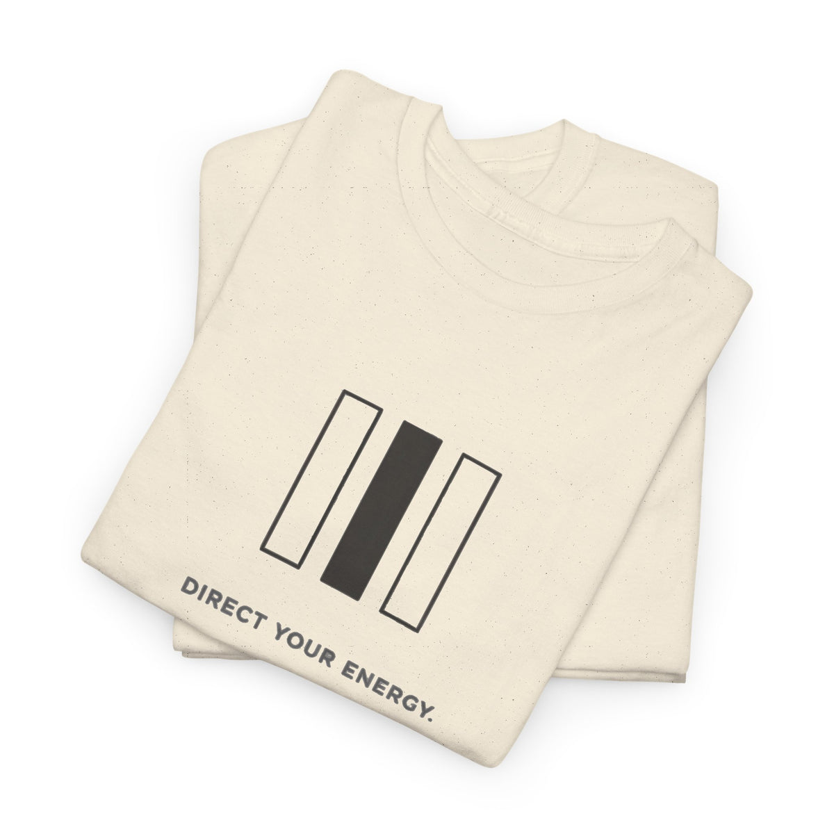 Direct Your Energy T-Shirt