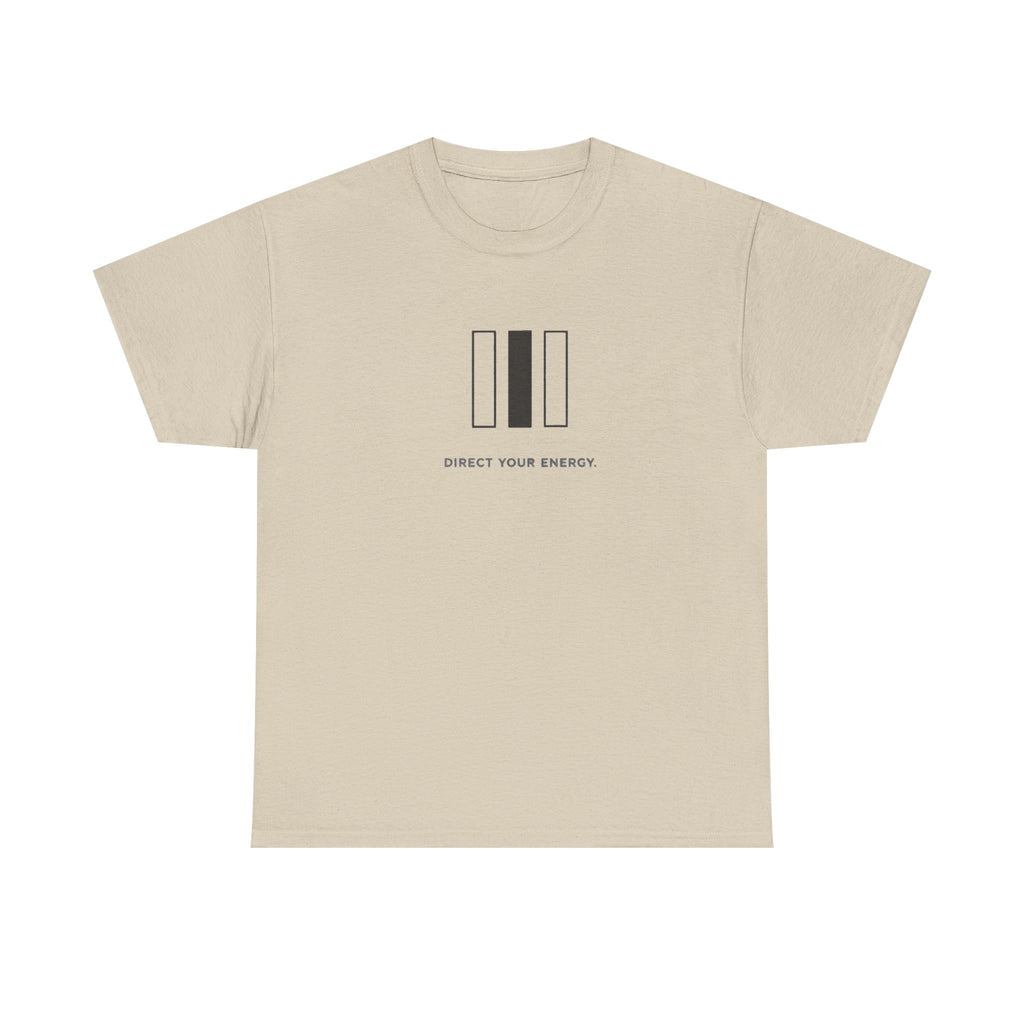 Direct Your Energy T-Shirt