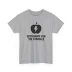 Sustenance For The Struggle T-Shirt