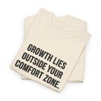 Growth Lies T-Shirt